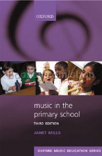 Music in the Primary School (third edition)