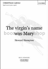The virgin's name was Mary for equal 4-part voices, unaccompanied