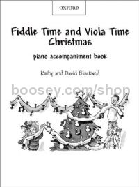 Fiddle Time And Viola Time Christmas - Piano Accompaniment Book