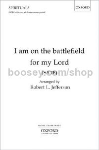 I am on the battlefield for my Lord for SATB unaccompanied