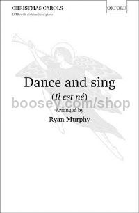 Dance and sing (Il est né) (vocal score)