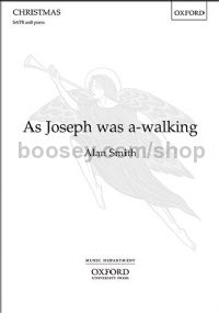 As Joseph was a-walking - SATB & piano