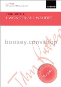 I Wonder As I Wander (Solo Voice & SATB Unaccompained)