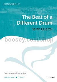 Beat Of A Different Drum (SA, Piano & Percussion)