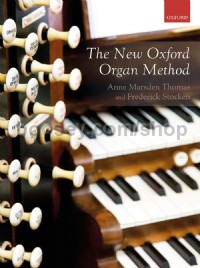 The New Oxford Organ Method