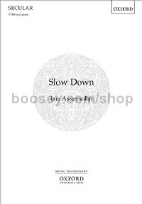 Slow Down (TTBB & Piano)
