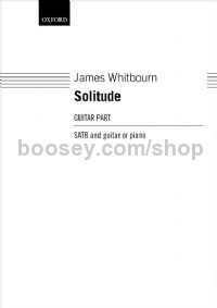 Solitude (Guitar Part for SATB Version)