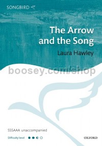 The Arrow & The Song (SSSAAA unaccompanied)