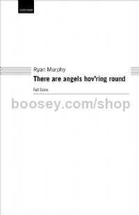 There Are Angels Hov'ring Round (Full Score)