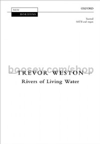Rivers Of Living Water (SATB & Organ)