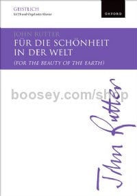 Für Die Schönheit In Der Welt (For The Beauty Of The Earth) (SATB & piano/organ/orchestra)