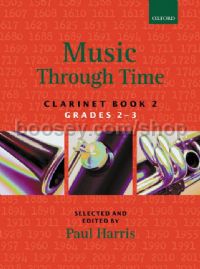Music Through Time Clarinet Book 2 (Grades 2-3)