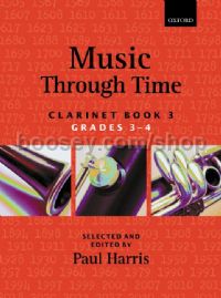 Music Through Time Clarinet Book 3 (Grades 3-4)