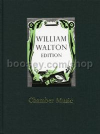 Chamber Music (Walton Edition vol.19)