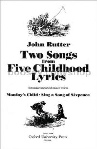 Two Songs from Five Childhood Lyrics SATB