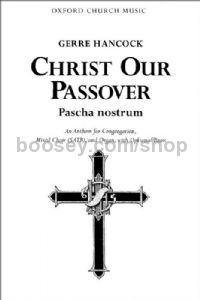 Christ our Passover (Pascha nostrum) (Vocal score) SATB, congregation & organ (or organ & brass)