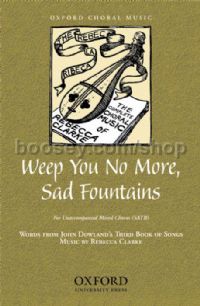Weep you no more, sad fountains (Vocal score) SATB unaccompanied
