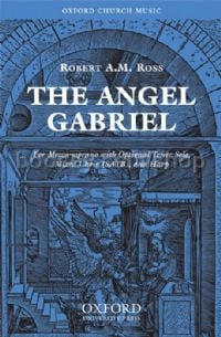 The Angel Gabriel (SATB vocal score) Mezzo soprano solo (with optional tenor solo), SATB, & harp