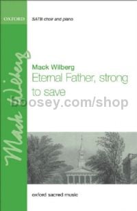 Eternal Father Strong To Save (SATB & piano)