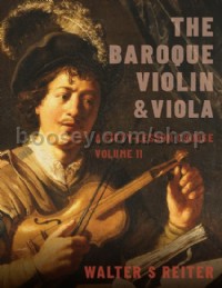 The Baroque Violin & Viola, vol. II (Hardcover)