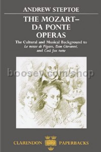 The Mozart-Da Ponte Operas: The Cultural and Musical Background