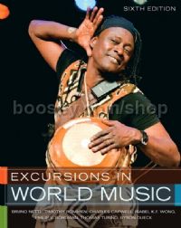 Excursions In World Music - 6th Edition