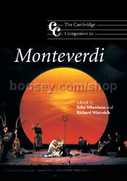 Cambridge Companion To Monteverdi (Cambridge Companions to Music series) Paperback