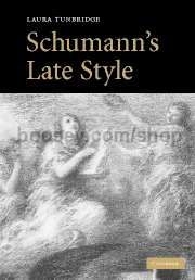Schumann's Late Style hardback