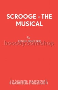 Scrooge! The Musical (Libretto)