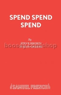Spend Spend Spend (Libretto)