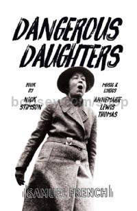 Dangerous Daughters (Libretto)