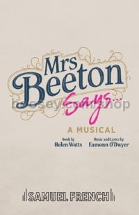 Mrs Beeton Says (Libretto)