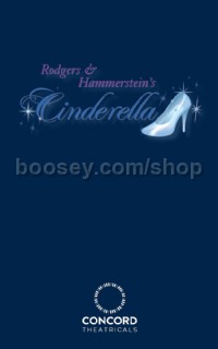 Rodgers & Hammerstein's Cinderella (Original) (Libretto)