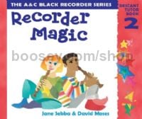 Recorder Magic Descant Tutor Book 2