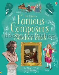The Usborne Famous Composers Sticker Book