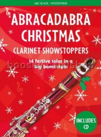Abracadabra Christmas: Clarinet Showstoppers (with CD)