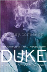 Duke: A Life of Duke Ellington
