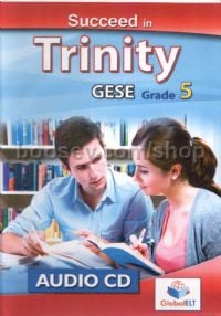 Succeed in Trinity GESE Grade 5 CEFR B1 Audio CD