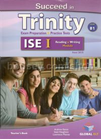 Succeed in Trinity ISE I CEFR B1 Reading and Writing Teacher's Book