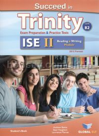 Succeed in Trinity ISE II CEFR B2 Reading and Writing Student's Book