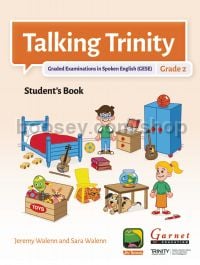 Talking Trinity 2018 Edition – GESE Grade 2 Student’s Book and Workbook