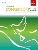 The ABRSM Songbook Plus, Grade 5