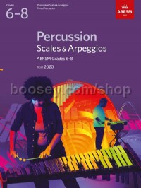 Percussion Scales & Arpeggios, ABRSM Grades 6-8