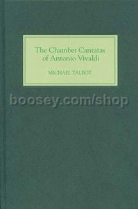 Chamber Cantatas of Antonio Vivaldi (Boydell Press) Hardback