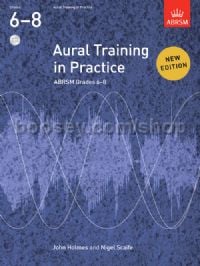 Aural Training in Practice, ABRSM Grades 6–8, with 3 CDs