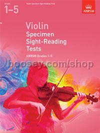 Violin Specimen Sight-Reading Tests, ABRSM Grades 1–5