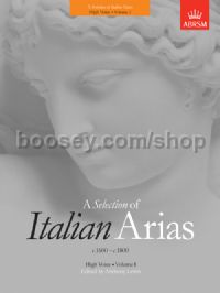 A Selection of Italian Arias 1600-1800, Volume I (High Voice)