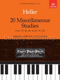 20 Miscellaneous Studies from Op.45, 46, 47, 81, 90 & 125