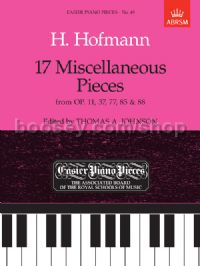 17 Miscellaneous Pieces from Op.11, 37, 77, 85 & 88