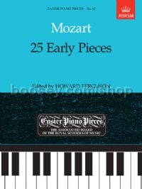 25 Early Pieces